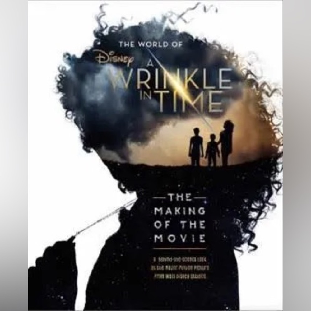 The World of A Wrinkle in Time: The Making of the Movie